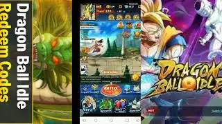 DRAGON BALL IDLE 2 REDEMTION CODES ACTIVE CODES