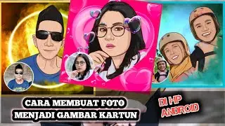 Cara membuat gambar kartun dari foto dengan android