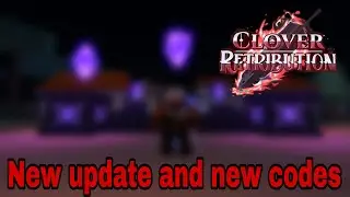 clover retribution new update and new codes