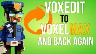 HOW TO Get your Character from VOXEDIT to VOXELMAX Fast