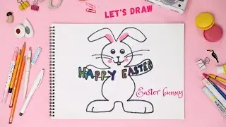 Learn How to Draw and Color an Easter Bunny | Kids Drawings