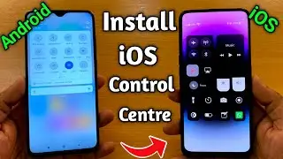 Install iOS Control Center in Any Android Mobile !! Change Phone Control Center Android to iOS