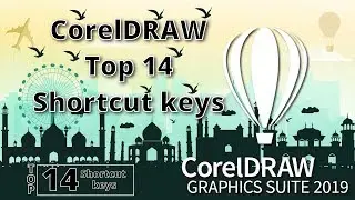 Top 14 Shortcut Keys in CorelDRAW Tutorial