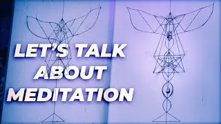 Let's Talk About Meditation (The Journey of the Heart)