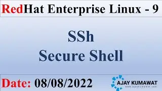 SSh in Linux | Secure Shell Linux | SSh RHEL 9 | Secure Shell in RedHat | RHEL 9 | SSh | RedHat 9