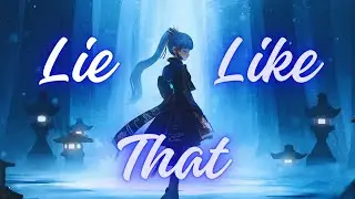 LIE LIKE THAT - GENSHIN IMPACT [[AMV/GMV]]