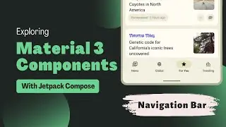 Navigation Bar | Exploring Material Design 3 Components | Jetpack Compose | Android | Kotlin