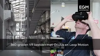 360 graden VR beelden met Oculus en Leap motion