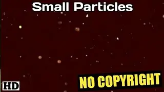 HD Small Particles Motion Graphics 「1080p」(No Copyright )
