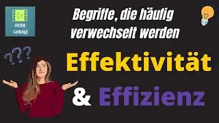 Terms that are often confused - effectiveness and efficiency