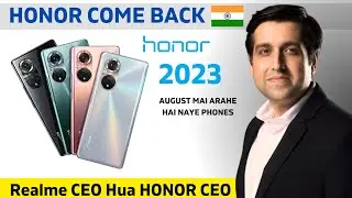Honor Come Back in India 2023 on August - Madhav Seth CEO🔥