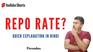 Repo Rate I Short Video I Finvedas