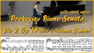 S. Prokofiev Piano Sonata No.2, Op.14 | Mov.3 G# minor, Andante |