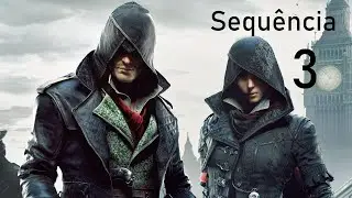 Assassin’s Creed®: Syndicate - Sequência 3