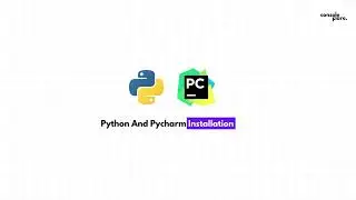 Python and Pycharm Installation | Environment Setup | Windows 10, 11