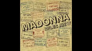 Madonna - Miles Away (Remix)