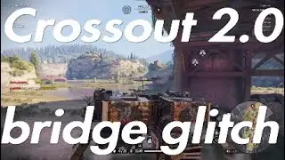 Crossout 2.0 *Bug* Glitch *broken* bridge ML200? Weird.