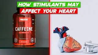 How Stimulants Affect Your Heart