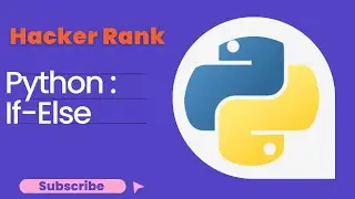 #2 Python If-Else || HackerRank Python Solution || Hackerrank Solutions