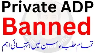 Private ADP Banned || BA BSc Private Banned