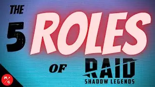 [F2P] | 5 Roles of Raid Shadow Legends | KEY Elements to completing any content!