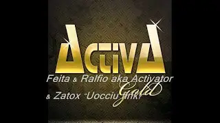 Feita & Ralfio aka Activator & Zatox - Uocciu fink