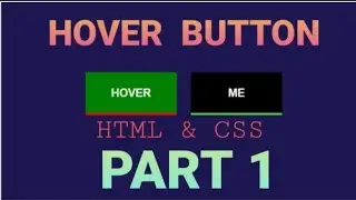 Button Hover Effect CSS | PART-1 |Button Effects CSS