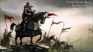 Fired Earth Music - Battle Cry