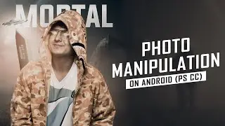 Photo Manipulation on Android | PS CC