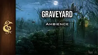 Graveyard | Haunted Ambience | 1 Hour 