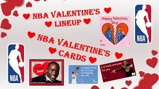 NBA Valentine's Lineup, Cards & Videos | Marko Popovik