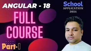 Getting Started with Angular 18 - Part 1: Installations, CLI Setup & Folder Structure Explained