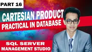 Cartesian Product in Database SQL Server Instructor Abdul Rehman |2020|