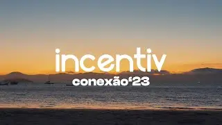 Conexão'23 - Incentiv