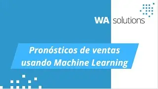 Pronósticos de Venta usando Machine Learning