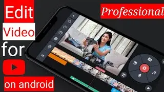 how to edit videos for youtube on android