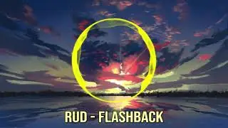 RUD - Flashback