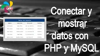 1. Conectar y Mostrar Datos con PHP y MySQL