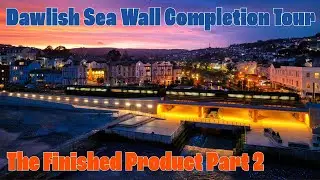 The Completed Phase Two Sea Wall Tour Part 2