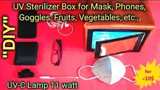 How to make UV sterilizer box | UV Sterilizer for mask | UV sterilizer for Phone | DIY community
