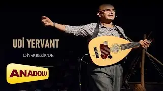 Udi Yervant - Diyarbekir'de (Talin ) | Diyarbekir'de © 2022 Anadolu Müzik