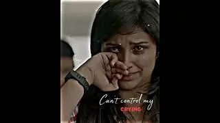😖Can't control my crying💔 😭memories on😖💔girls love failure 💔😭status tamil 