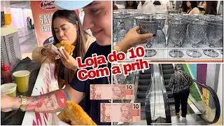 Fui na loja do 10 reais 💸 🥳🤑 RELEMBRANDO OS VELHOS TEMPO | mostrei tudo com a prih e o bah