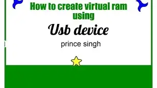 How to create virtual ram using usb device