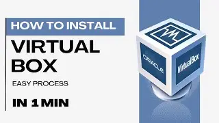 How to install  VirtualBox  | in 1 min