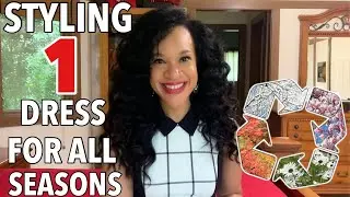 Styling A Dress for All Seasons | FUN WITH FASHION