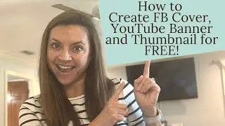 How to create Facebook cover photos, YouTube banners and thumbnails for free!