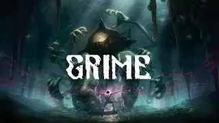 🔴 Grime: ▶ Прохождение на русском языке. Часть 1