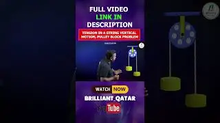 Laws Of Motion Connected Motion | CBSE 11 Physics Tension in a String Vertical Motion