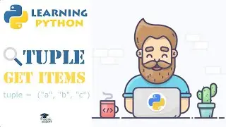 Access Items from a Tuple in Python (Indexing, Slicing) - Python Tutorial for Beginners